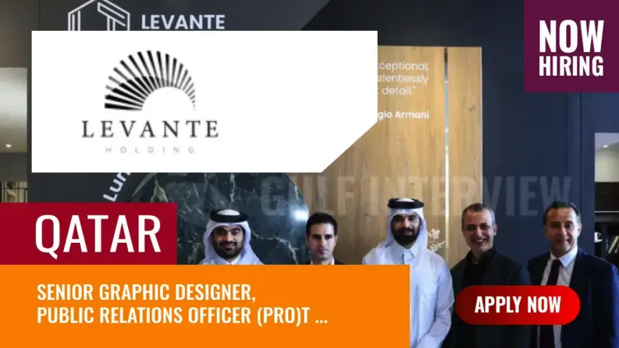 Levante Holding Jobs Qatar, Multiple Vacancies in Realty Company