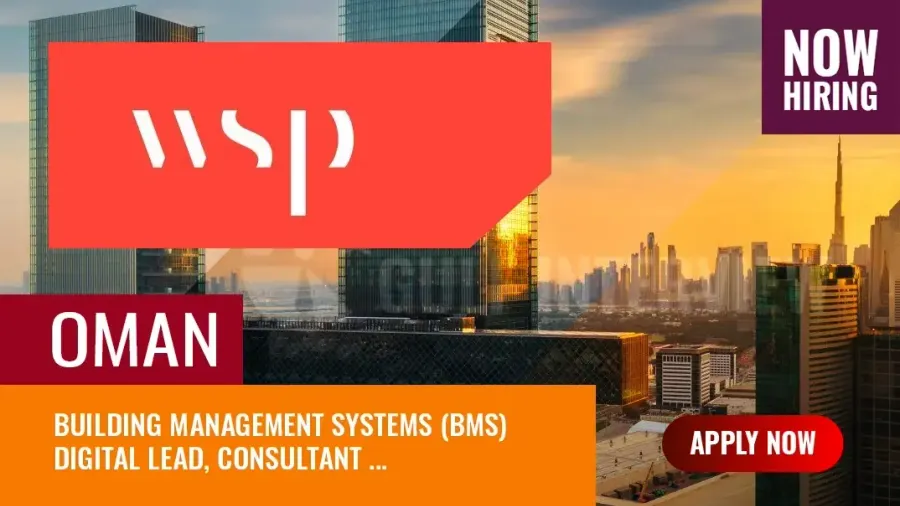 WSP Jobs Oman, Apply for the Multiple Vacancies Available Now