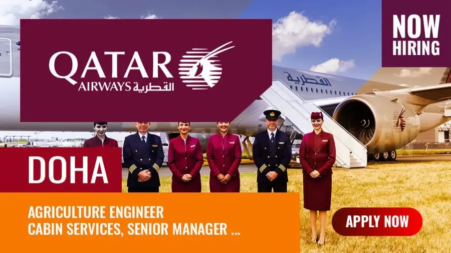 Career in Qatar Airlines 2024, Update on Job Vacancies in Doha