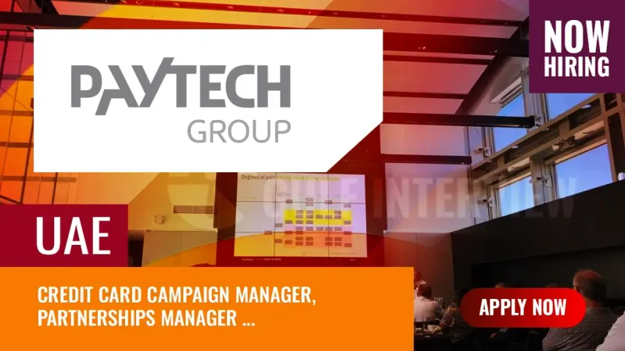 PayTech Group Jobs UAE: Updated Vacancies in Dubai, Abu Dhabi