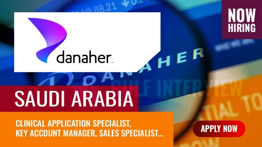 Danaher Global Hiring KSA – 7 New Vacancies to Apply in 2025