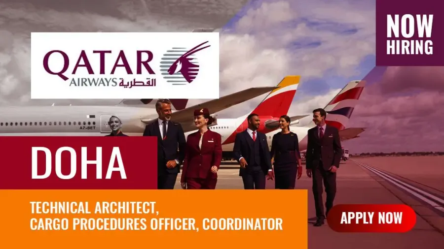 Qatar Airways Job Vacancies, More than 100 Job Openings
