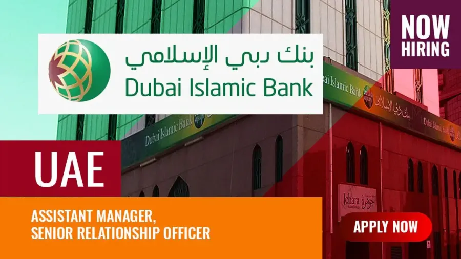 Dubai Islamic Bank Jobs, What Are the Latest DIB Job Vacancies?
