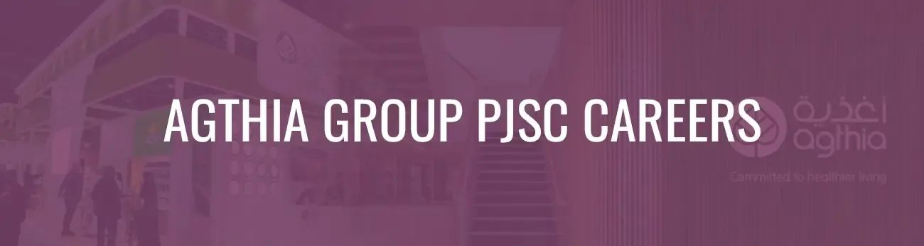 agthia group pjsc careers