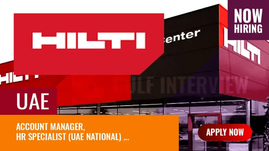 Hilti Emirates Jobs, Countless Vacancies for UAE Nationals