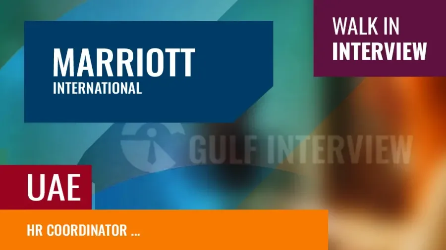 HR Coordinator Vacancy at Marriott Dubai – Walk-In Interview