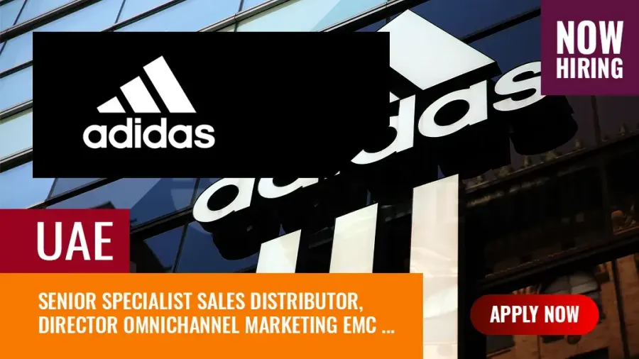 Adidas Jobs UAE, Apply for Multiple Vacancies in UAE