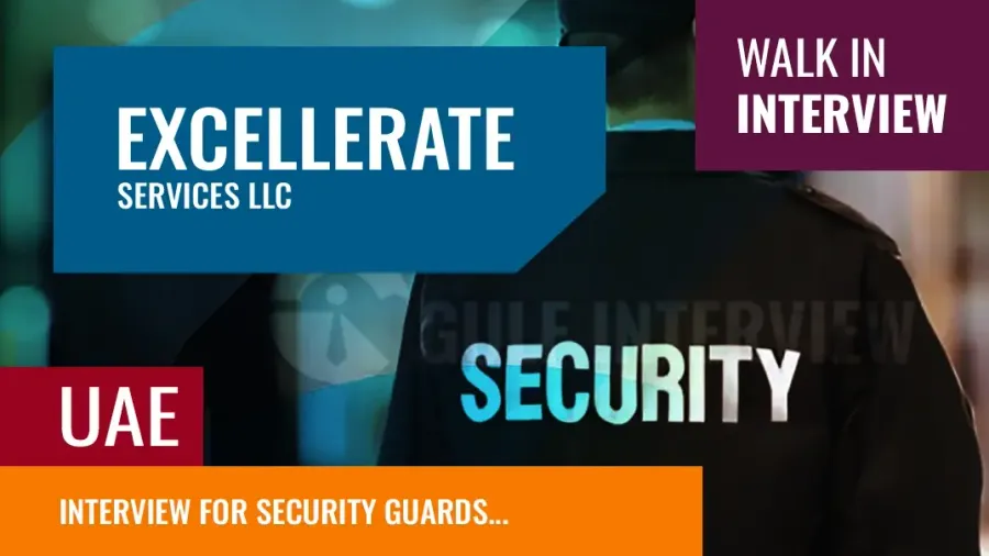 Urgent Hiring: Security Guards – Excellerate Services LLC, Dubai