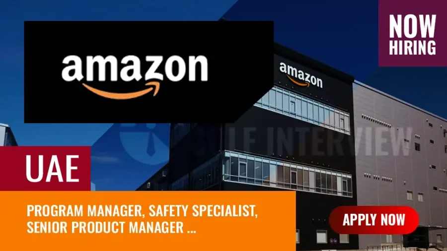 Amazon Dubai Job Vacancies, Apply for Countless Manager Posts