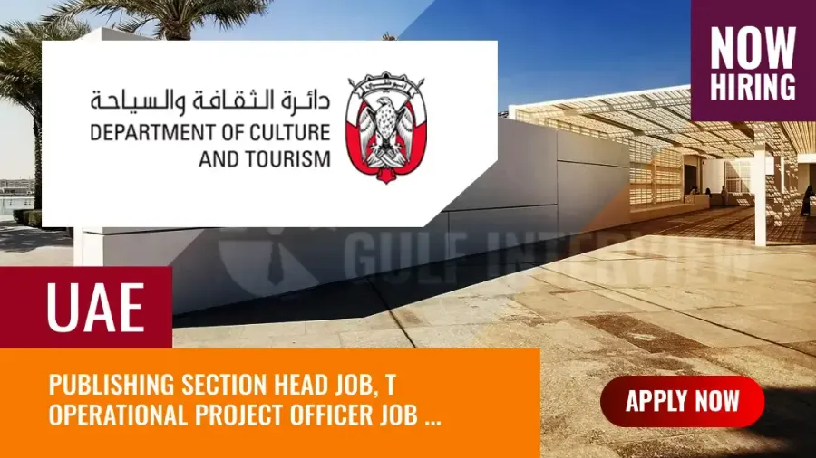 DCT Abu Dhabi Jobs, Department of Culture and Tourism Openings
