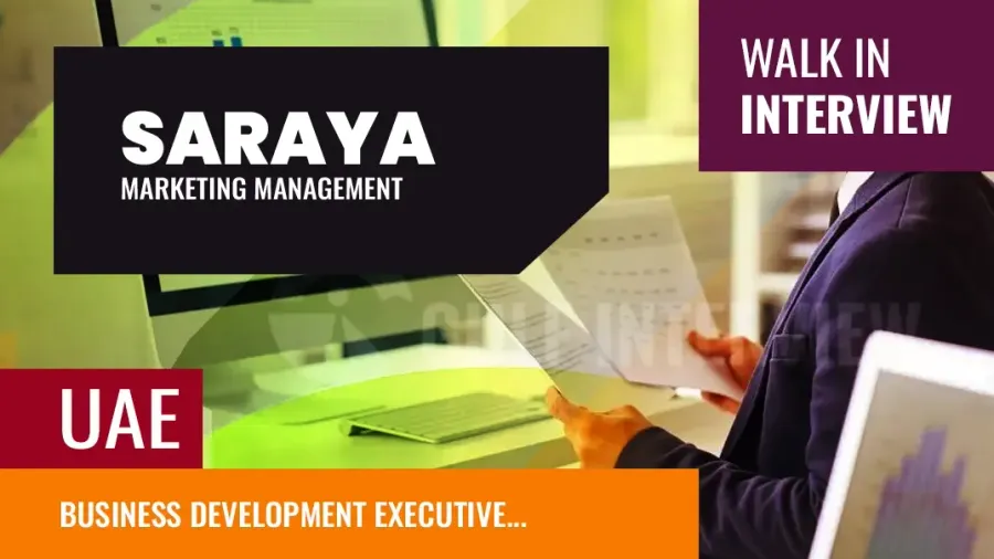 Business Development Executives Interview, Saraya Dubai