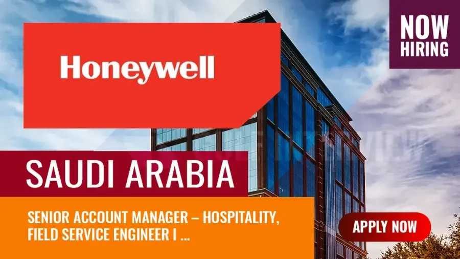 Honeywell Saudi Jobs, Vacancies for Saudi Nationals