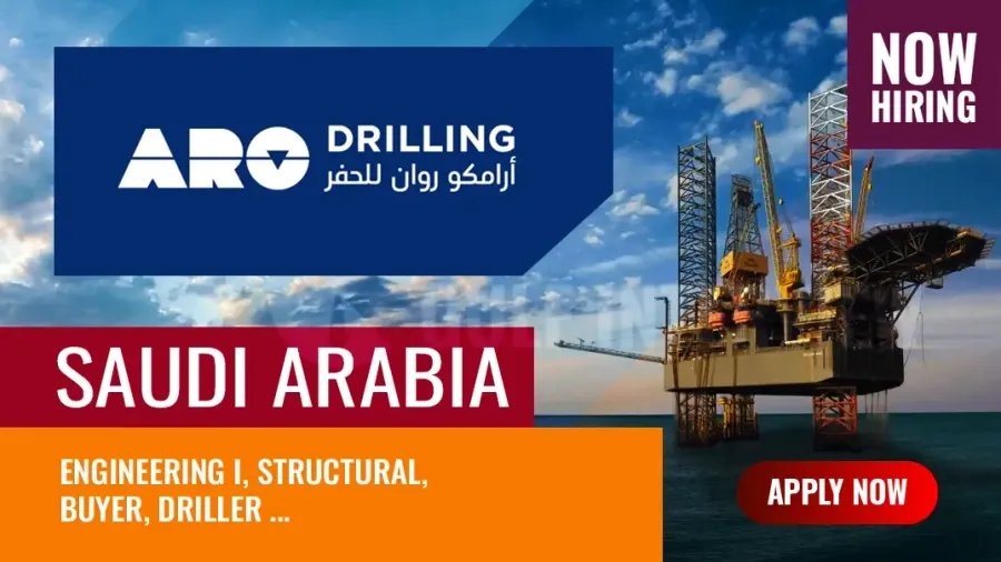 ARO Saudi Drilling Jobs, Newest Vacancies in Energy Sector