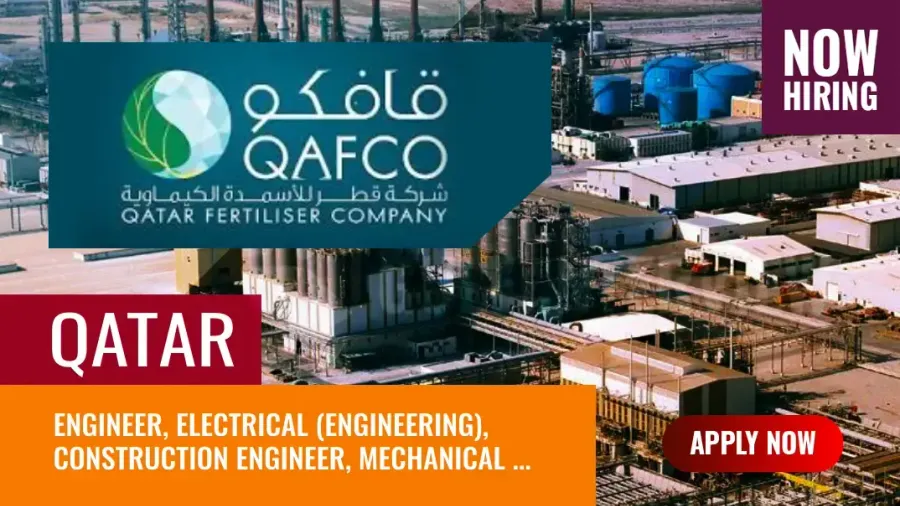 QAFCO 2024 Vacancies, Qatar Fertiliser Company Jobs