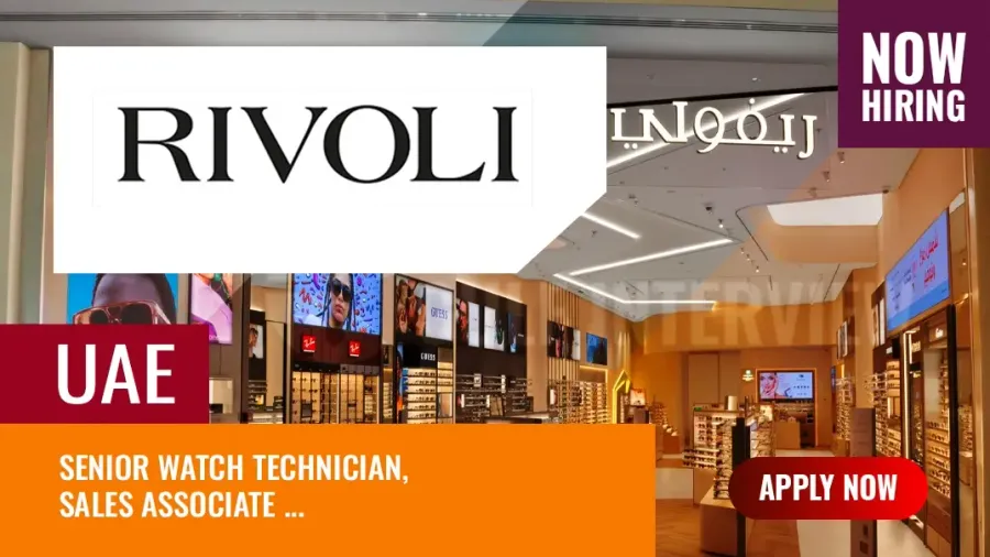 Rivoli UAE Jobs, Apply for Retail Sector Vacancies in Dubai