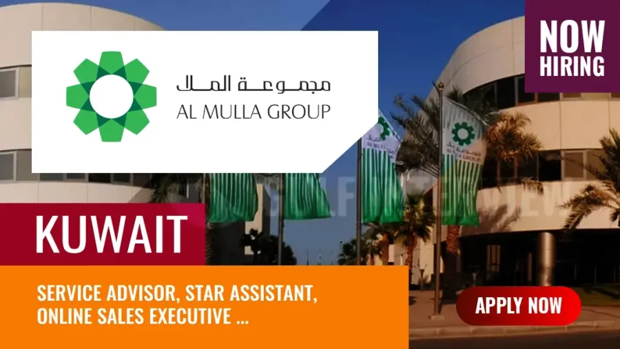 Al Mulla Group Kuwait Jobs, Inviting Applications for Multiple Posts
