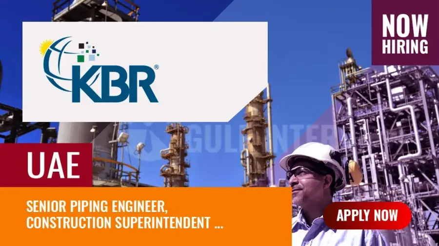 KBR Jobs UAE, Multiple Vacancies for Engineers, Apply Now