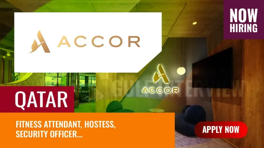 Find New Accor Vacancies in Qatar – Jobs, Salaries & Apply