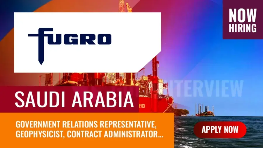 Fugro Jobs Saudi Arabia: Trending Vacancies, Application Guide