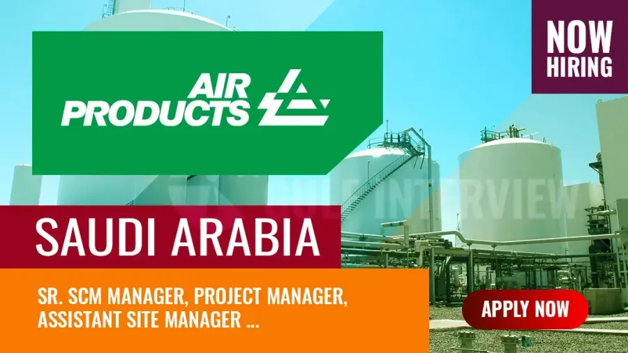 Air Products KSA Jobs, Vacancies for Managers in Saudi Arabia