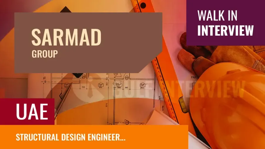 Structural Design Engineer Interview, Immediate Joining | Dubai