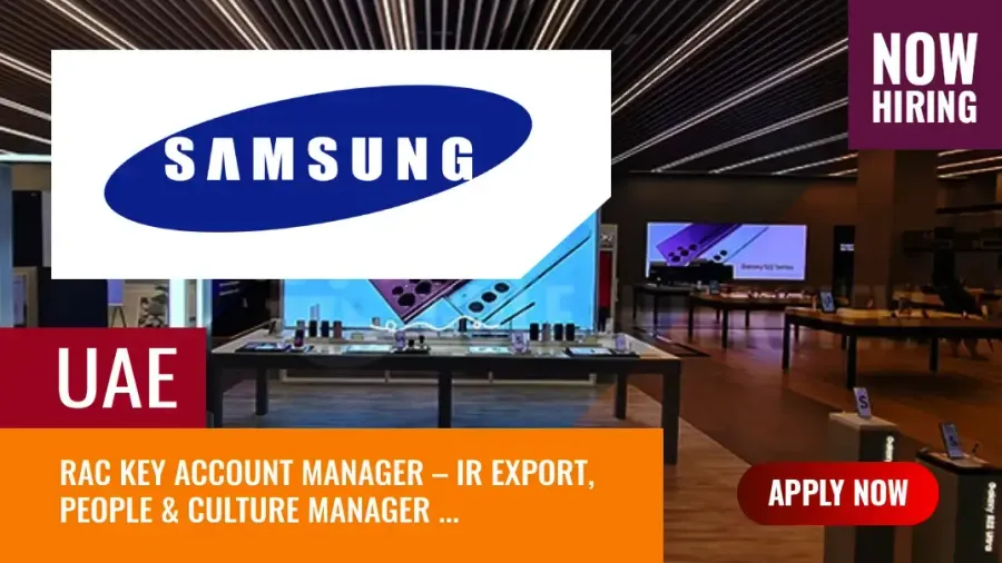 Samsung UAE Jobs, Latest Job Vacancies in United Arab Emirates