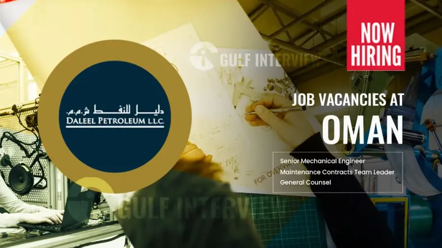 Oman Job Vacancies for Technician and Engineer, Daleel Petroleum 2024
