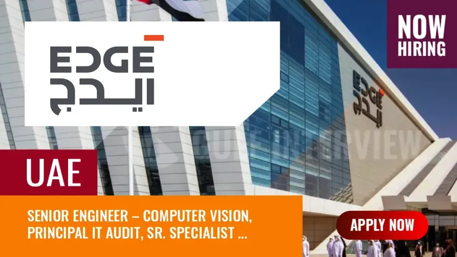 EDGE Group UAE Jobs, Apply for Multiple Vacancies In Abu Dhabi