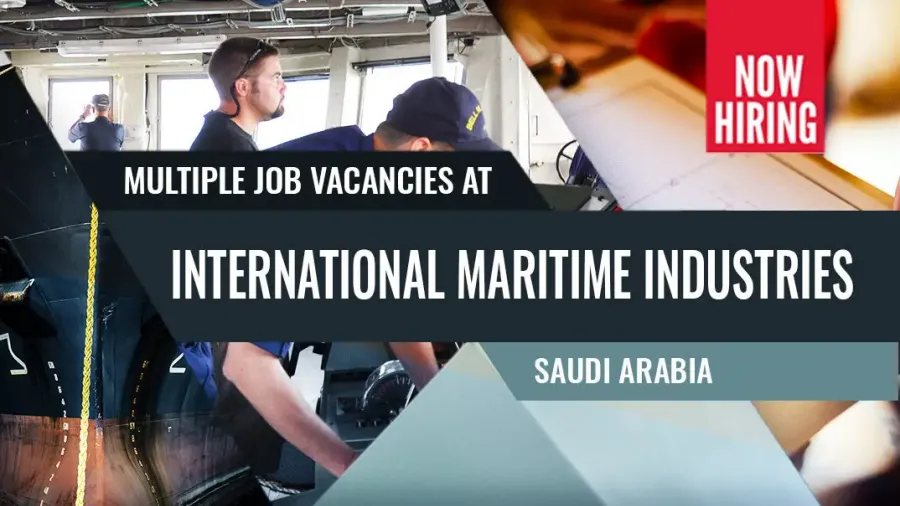 IMI Saudi Arabia Jobs, Dive into the Latest International Maritime Industries Saudi Arabia Careers