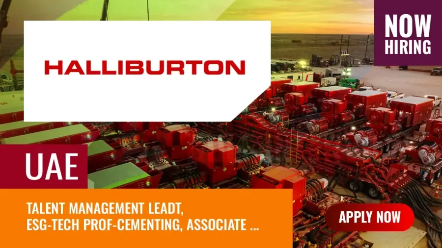 Halliburton Jobs UAE: New Vacancies in Abu Dhabi Energy Sector