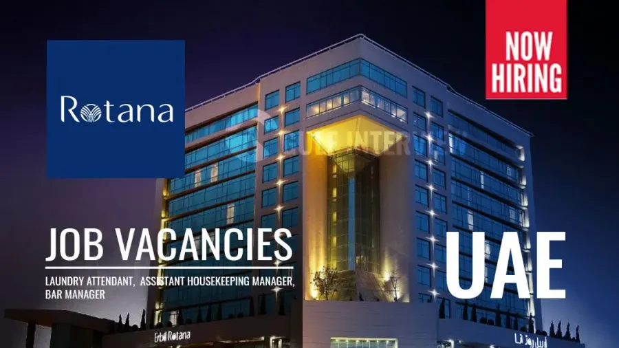 Latest Job Vacancies at Rotana, Careers in UAE 2024