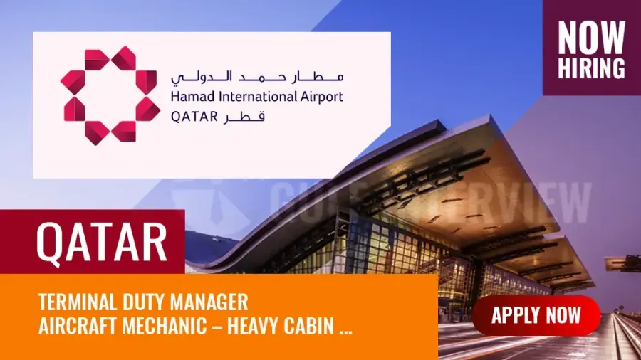 Hamad Airport Doha Jobs, Multiple Vacancies in Qatar