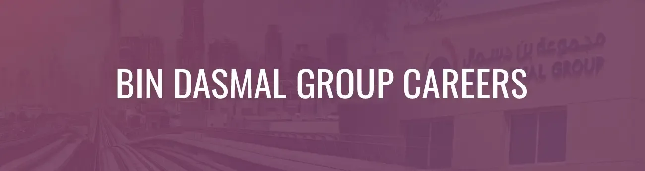bin dasmal group careers