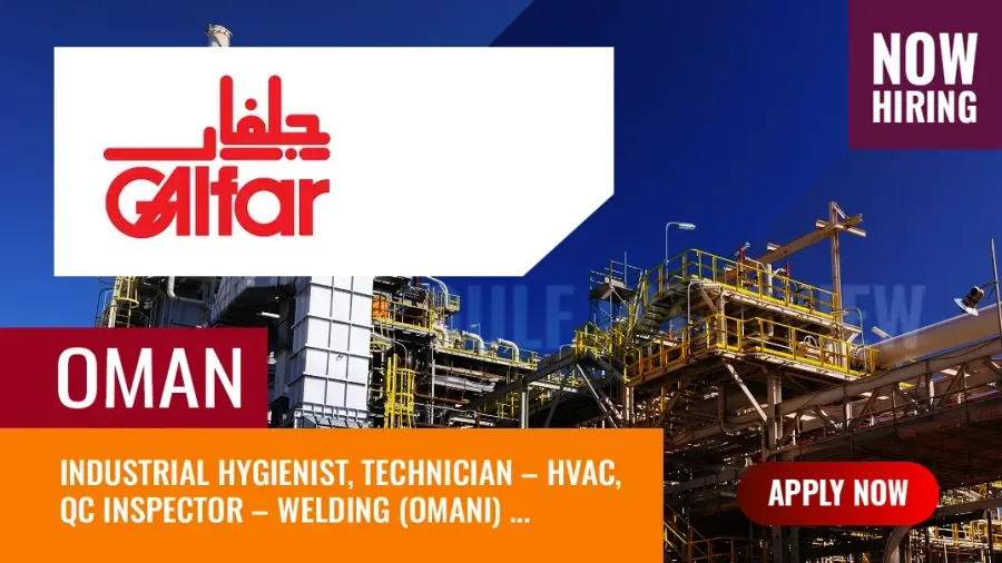 Galfar Jobs Oman, Countless Vacancies for Omani Nationals