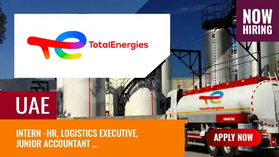 TotalEnergies Jobs UAE, Get Hired at Oil and Gas Company