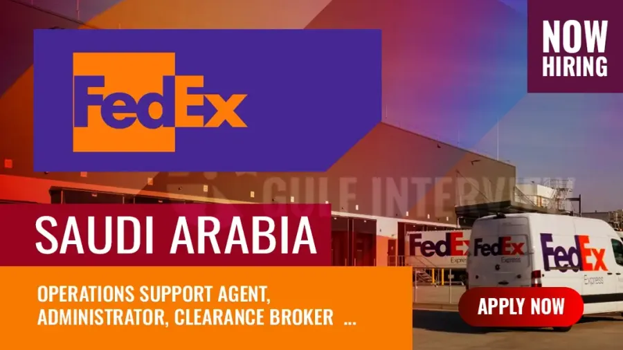 FedEx Jobs Saudi Arabia: 8+ Vacancies, Salary and Perks