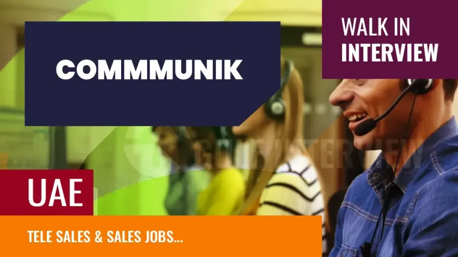 Tele Sales & Sales Jobs Interview in Dubai: (18th – 21st July 2025)