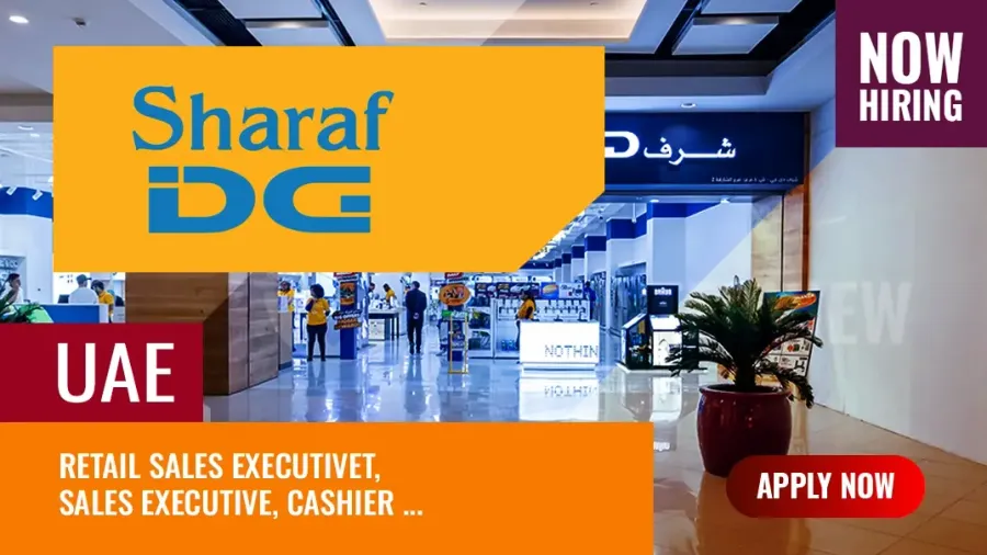 Sharaf DG Jobs Dubai, 35 New Vacancies in UAE, Abu Dhabi