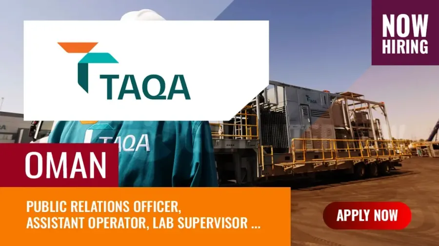 TAQA Oil Jobs Oman, Apply for latest Vacancies in Energy Sector