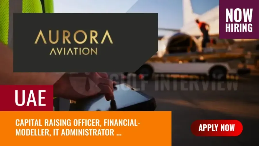 Aurora Aviation Dubai Jobs, Apply for the Vacancies in UAE