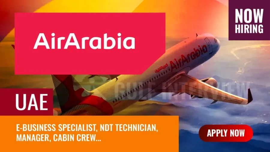 Latest Airport Jobs Sharjah, UAE - Air Arabia Hirings for 20+ Posts