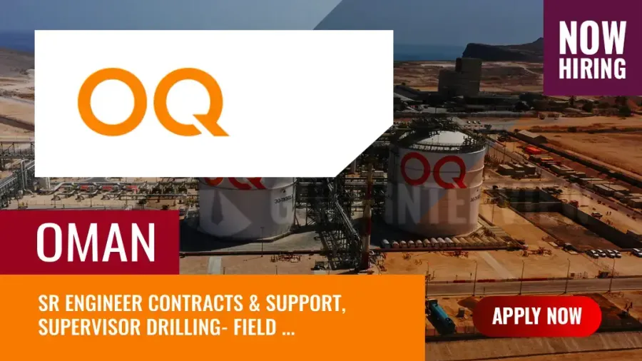 OQ Jobs Oman, Multiple Vacancies in Oil and Gas Industry