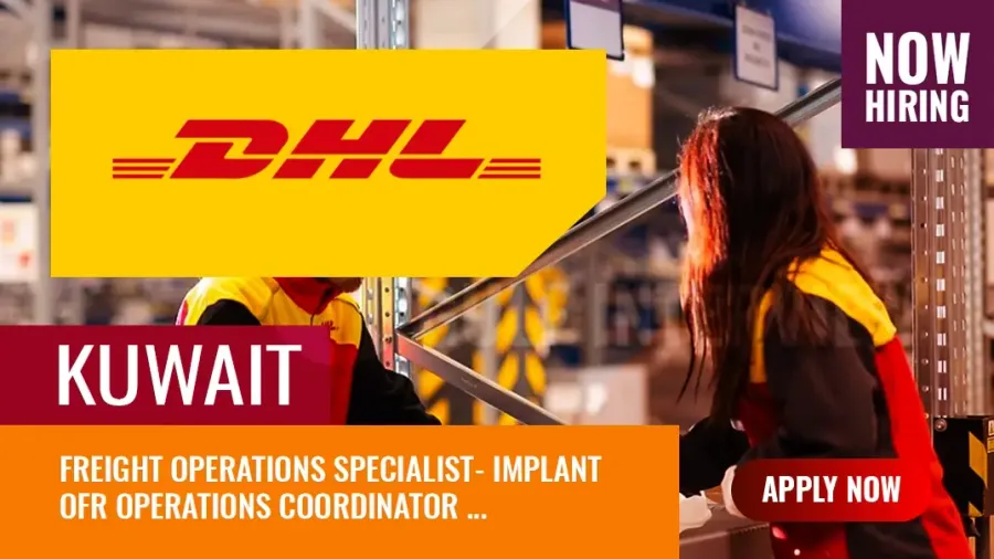 DHL Kuwait Jobs, Inviting Applications for Multiple Posts