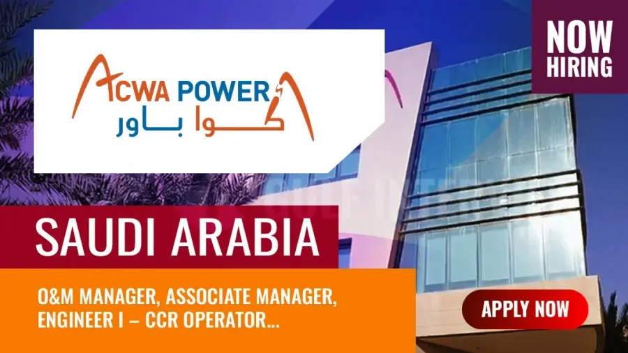 ACWA Power Jobs Saudi Arabia: Explore Vacancies, How to Apply?