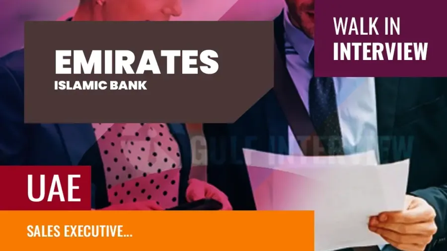 Sales Executive Walk-In Interview, Job in Dubai (Aug 20 – Aug 23)