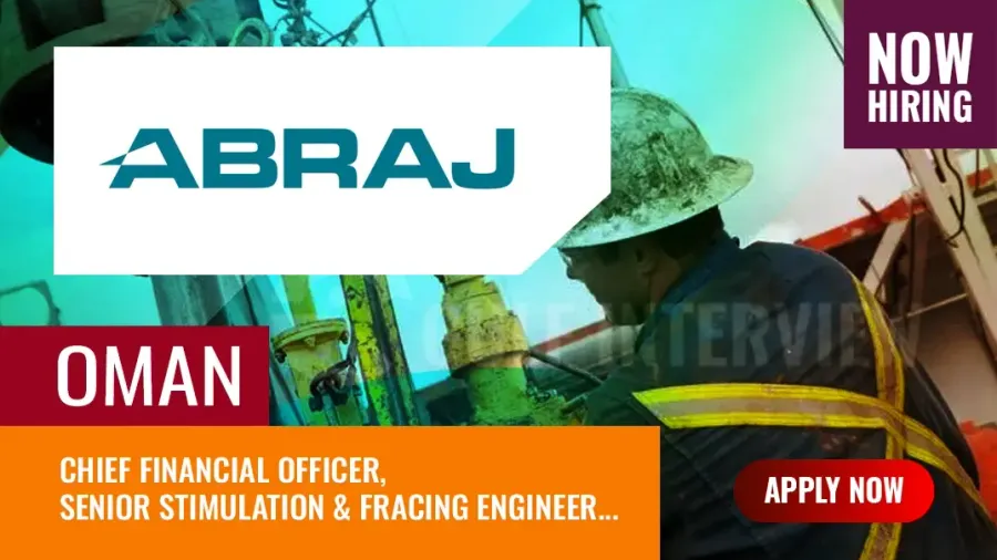 Abraj Energy Services Oman Vacancies: Latest Jobs, and Salaries
