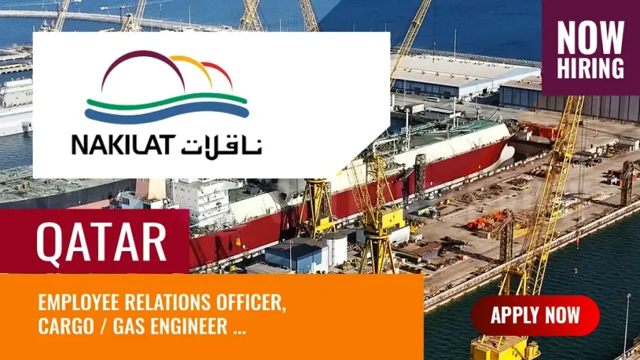 Nakilat Logistics Jobs, Apply for Vacancies in Qatar Logistics Firm