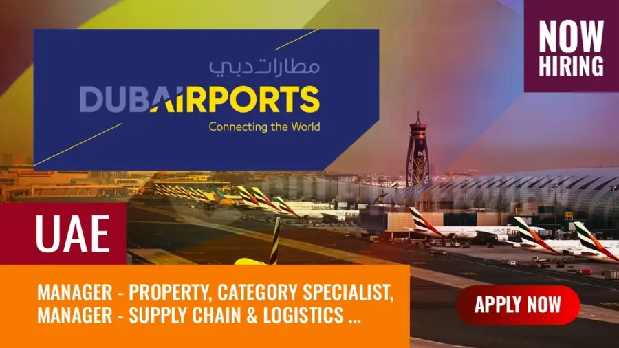 Dubai Airports 2025 Vacancies: Ongoing Hiring for 6 Posts