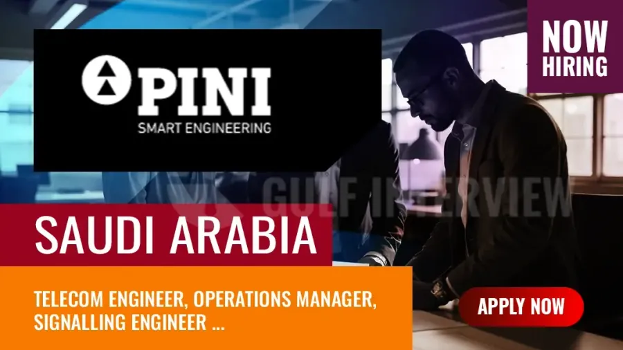Pini Group Jobs Saudi Arabia, 10 New Vacancies in Riyadh