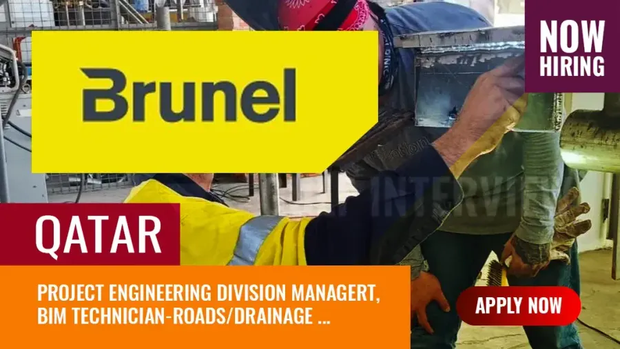 Brunel Jobs Qatar, Multiple Vacancies in the Oil and Gas Sector